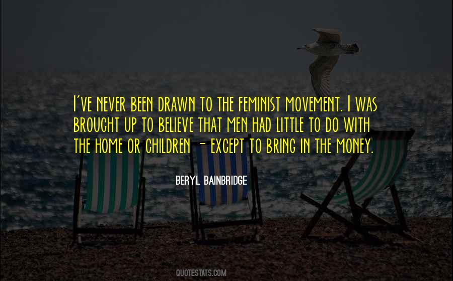 Quotes About The Feminist Movement #825992