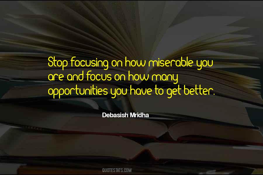 Quotes About Focusing On The Past #62486