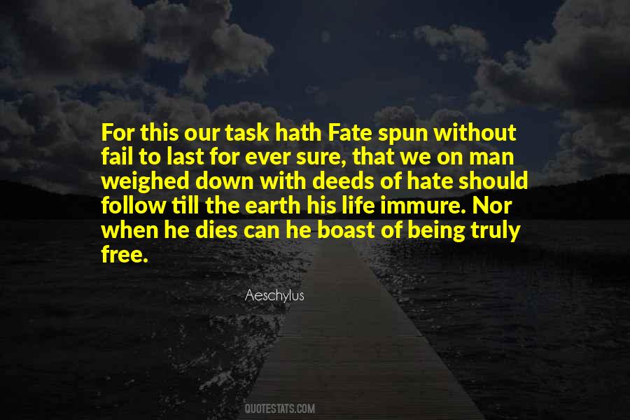 Quotes About Free Will And Fate #1069927