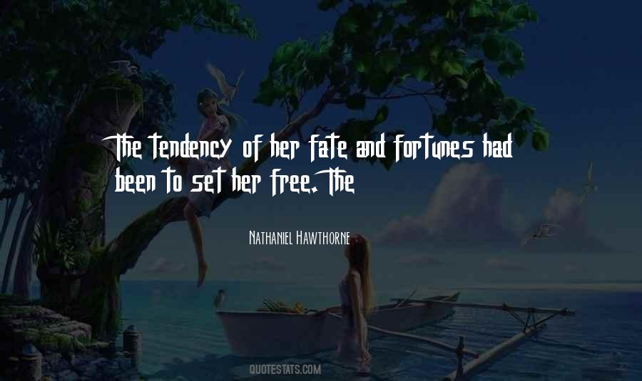 Quotes About Free Will And Fate #1077382