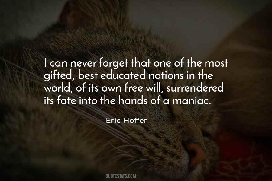 Quotes About Free Will And Fate #799328