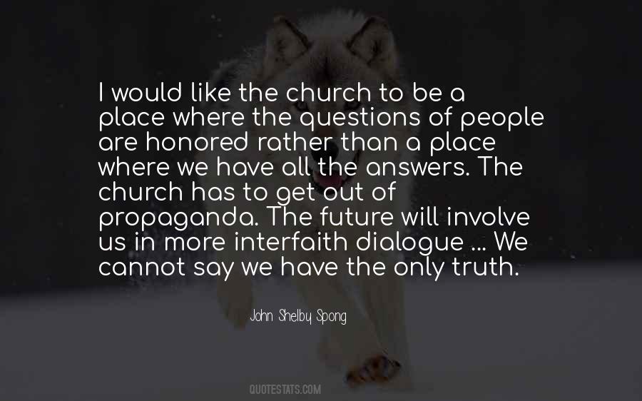 Quotes About Interfaith Dialogue #117266