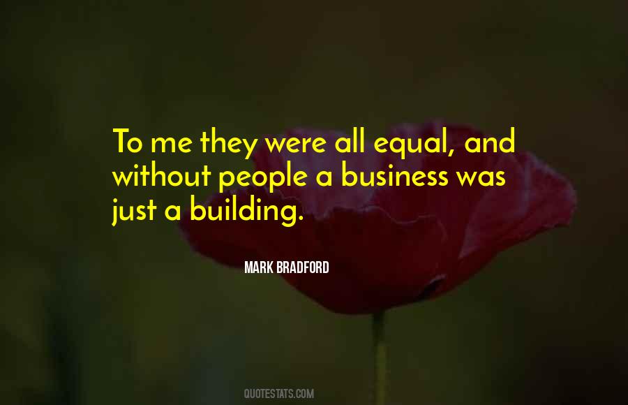 Quotes About Building A Business #1627443