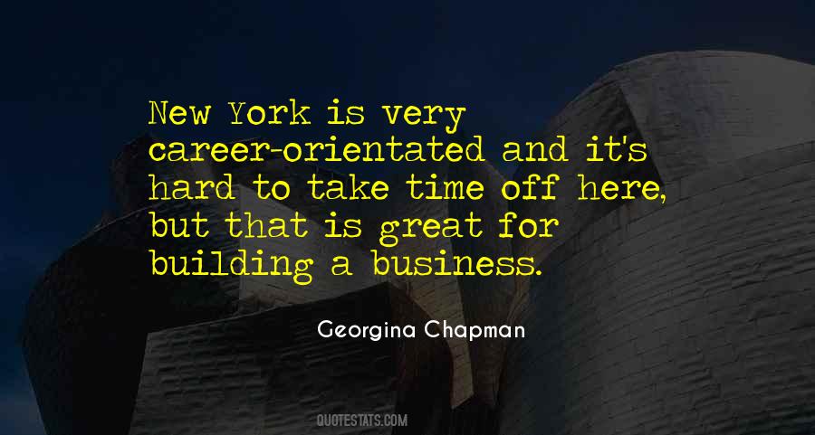 Quotes About Building A Business #1679401