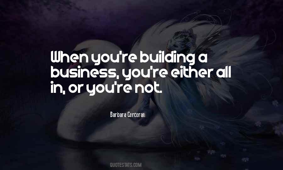 Quotes About Building A Business #1802252