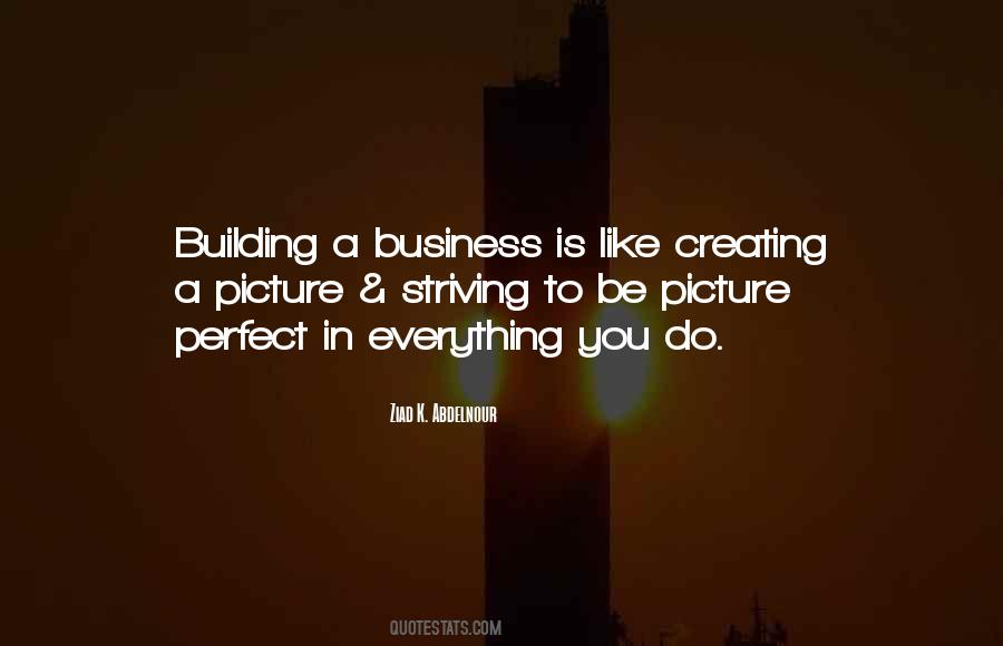 Quotes About Building A Business #68490