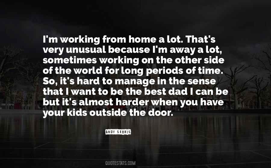 Quotes About Working From Home #364691
