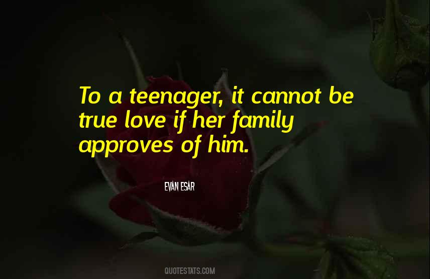 Quotes About Not Being A Teenager #293455