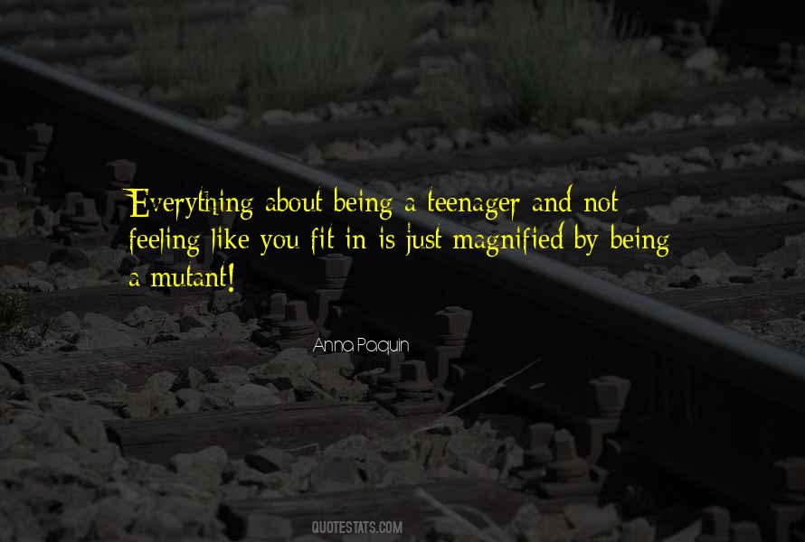 Quotes About Not Being A Teenager #473679