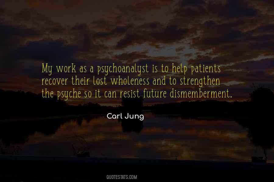 Quotes About Psychoanalyst #1101601