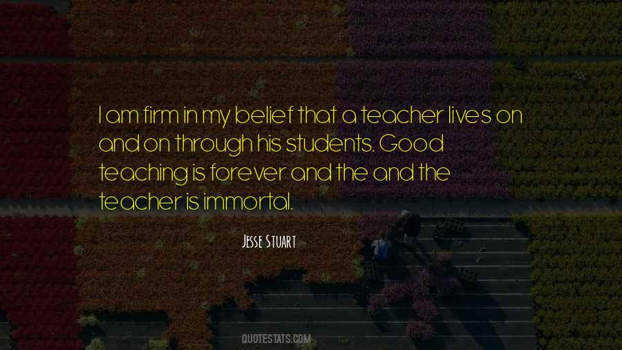 Quotes About Good Teaching #1206643