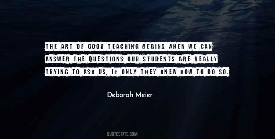 Quotes About Good Teaching #1525152