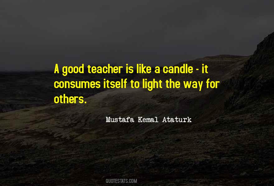 Quotes About Good Teaching #226215