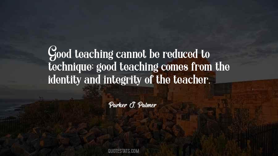 Quotes About Good Teaching #808492