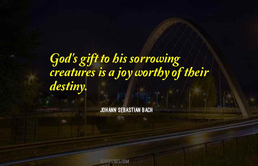 A Gift God Quotes #255133