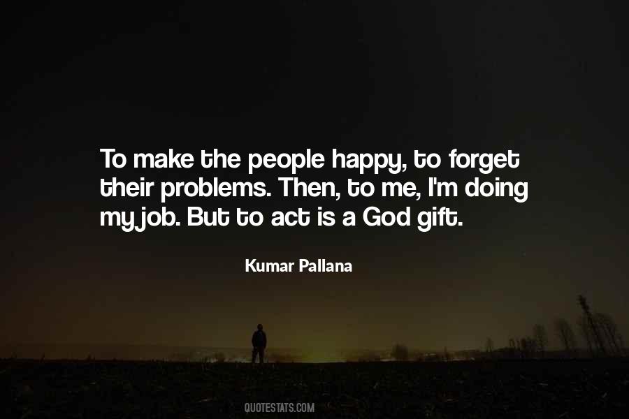 A Gift God Quotes #33814