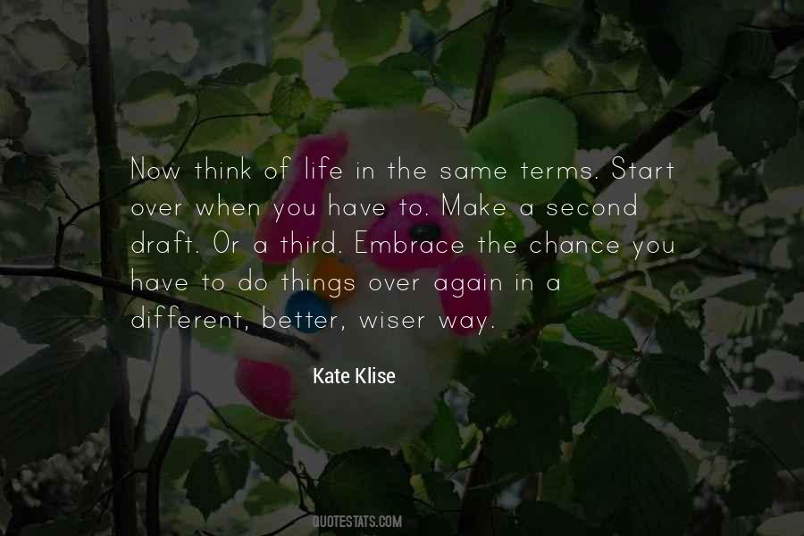 Quotes About A Second Chance At Life #884197