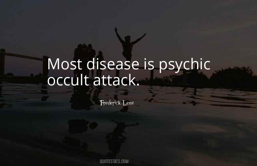 Quotes About Psychic Attack #1113915