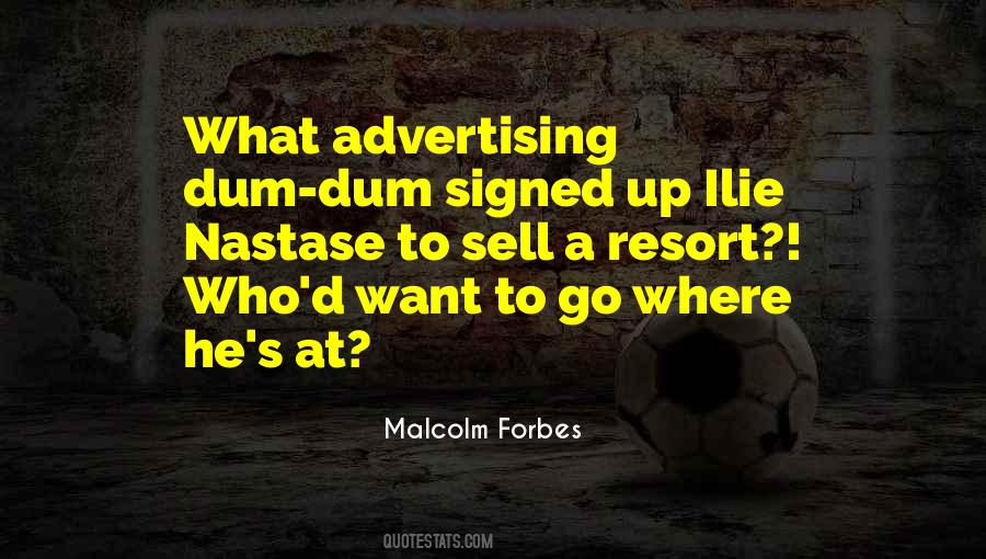 Quotes About Advertising #100975 Quotes About Advertising #100975