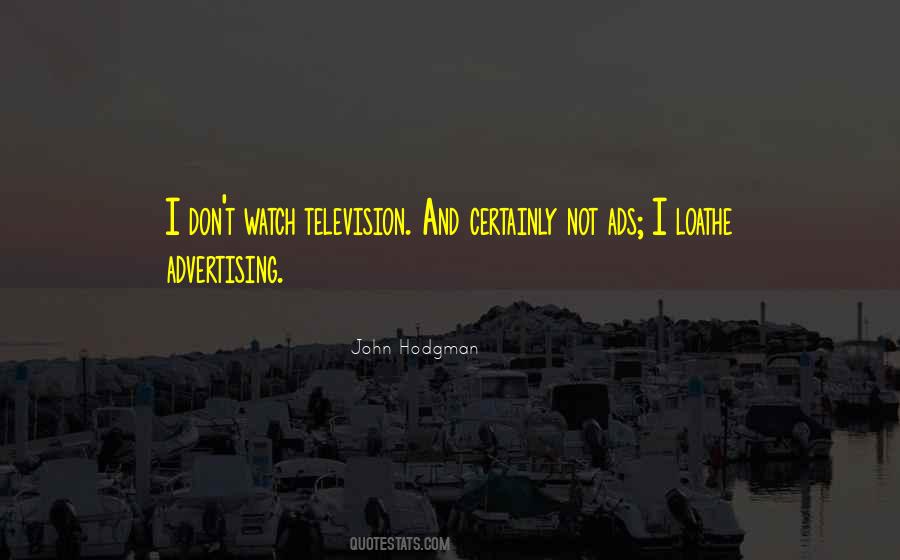 Quotes About Advertising #52133 Quotes About Advertising #52133