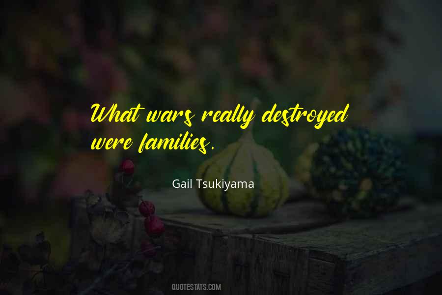 Quotes About Destroyed Families #1690941