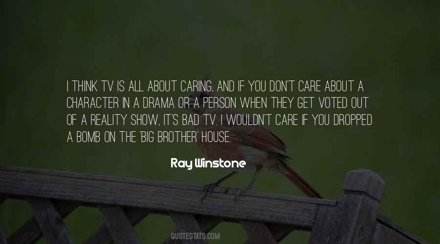 Quotes About You Don't Care #1534087