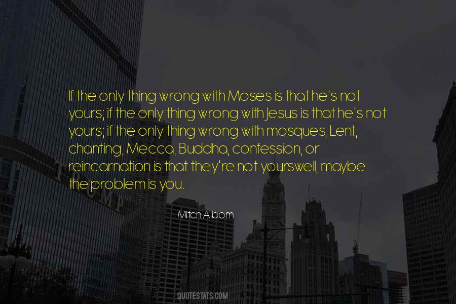 Quotes About Mecca #1147518
