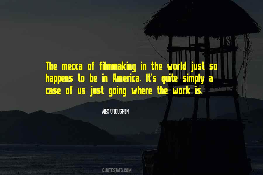 Quotes About Mecca #1195822