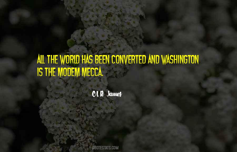 Quotes About Mecca #1548340