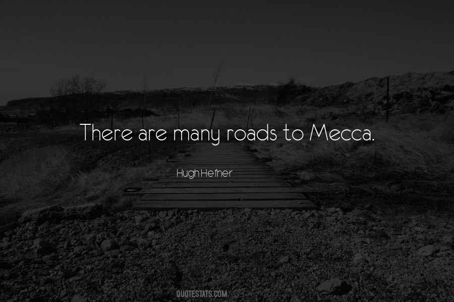 Quotes About Mecca #1709403