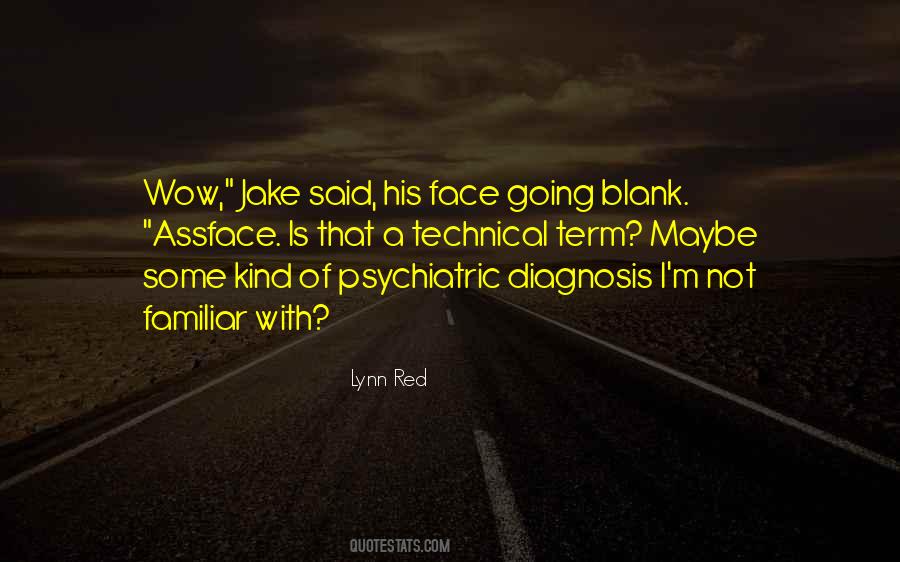 Quotes About Psychiatric Diagnosis #602000