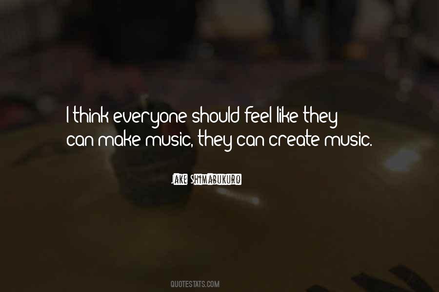 Create Music Quotes #1178398