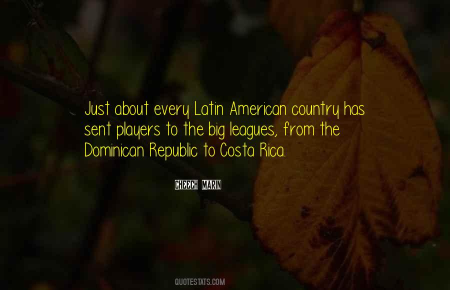 Quotes About Costa Rica #1534802