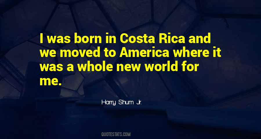 Quotes About Costa Rica #169296