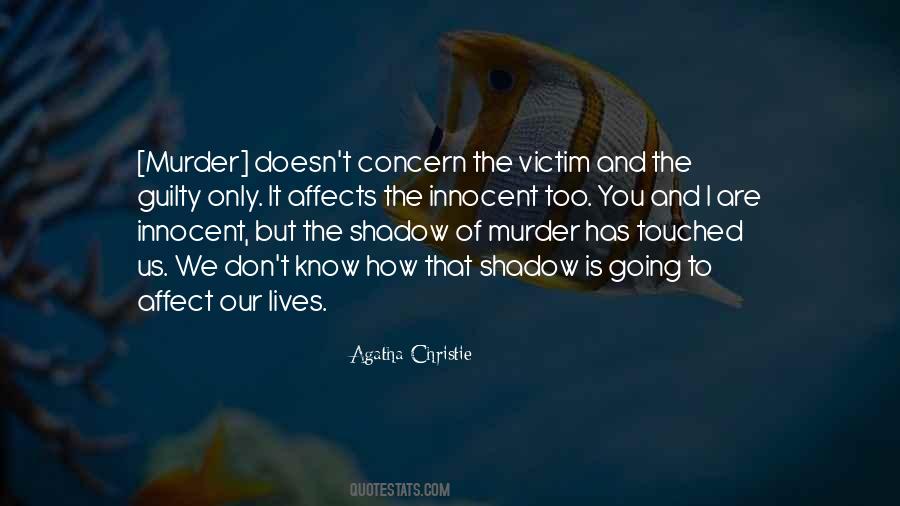 Guilty Of Murder Quotes #1575219