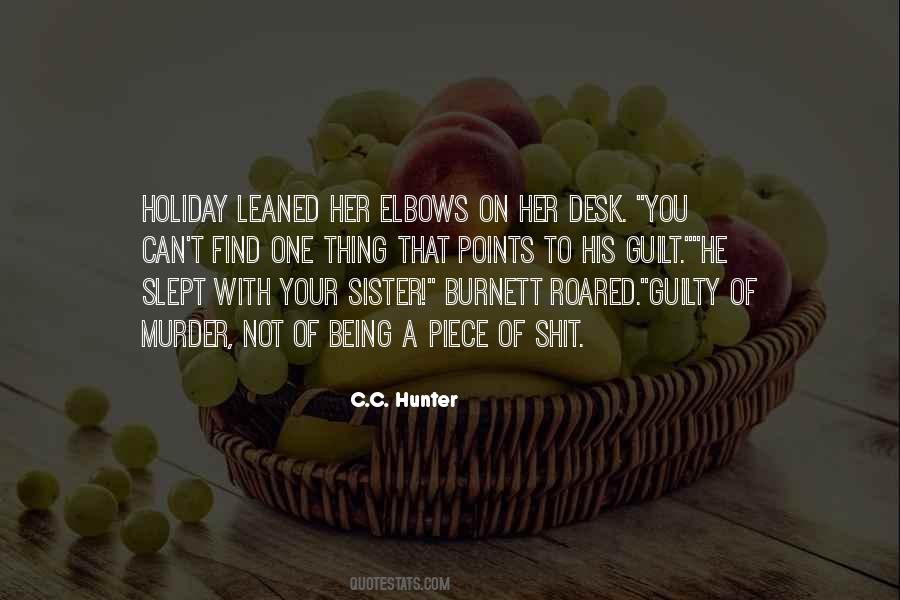 Guilty Of Murder Quotes #376093