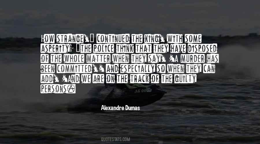 Guilty Of Murder Quotes #983685