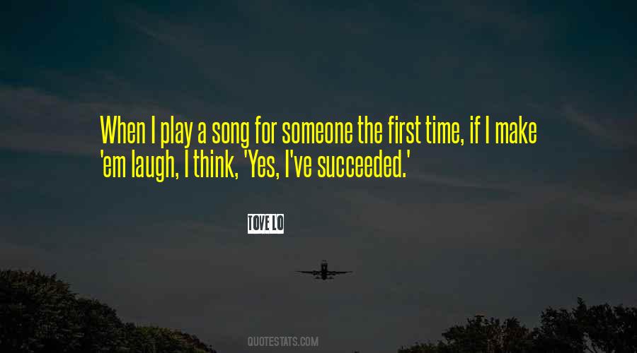 Quotes About A Song #635095