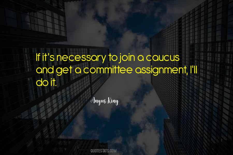 Quotes About Caucus #835349