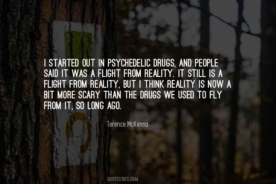 Quotes About Psychedelic Drugs #102470