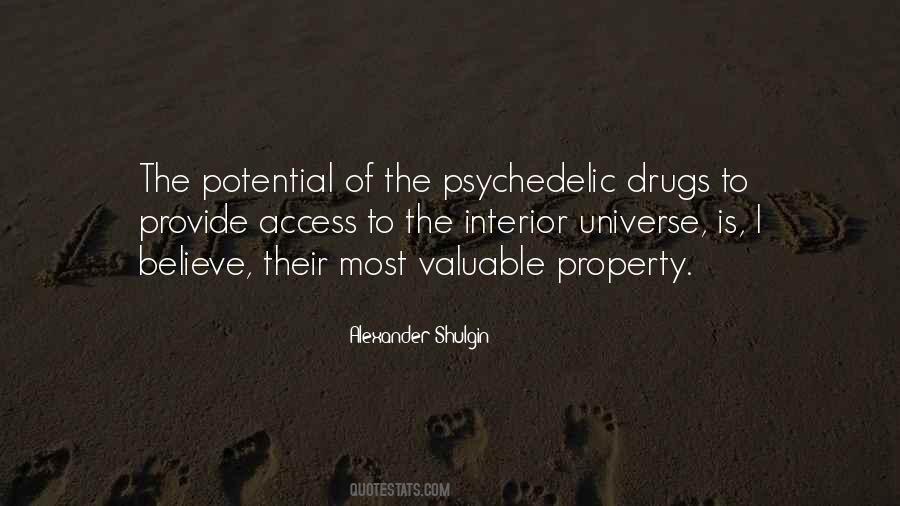 Quotes About Psychedelic Drugs #928544