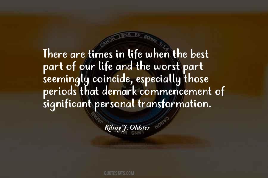 Quotes About Transformation In Life #1482498