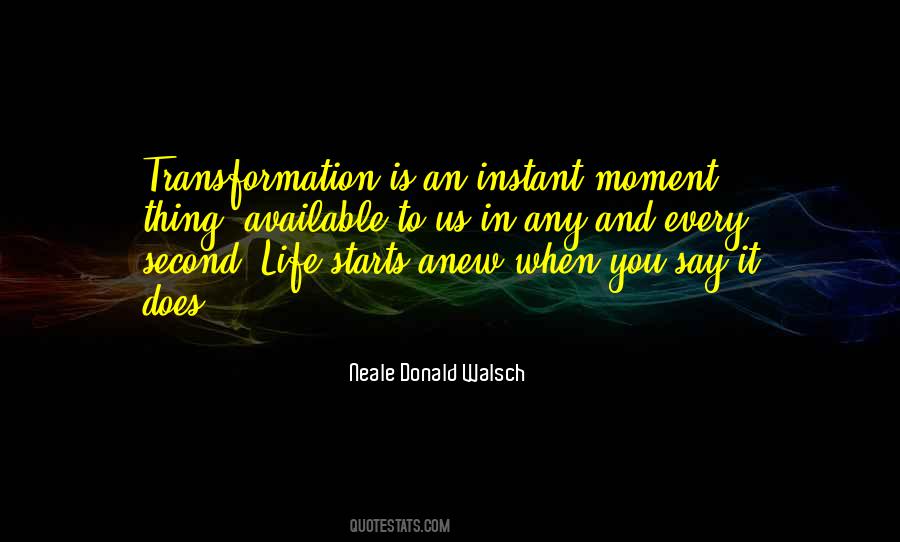 Quotes About Transformation In Life #307151