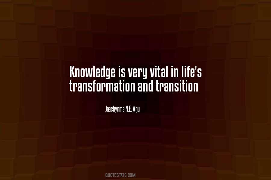 Quotes About Transformation In Life #337944