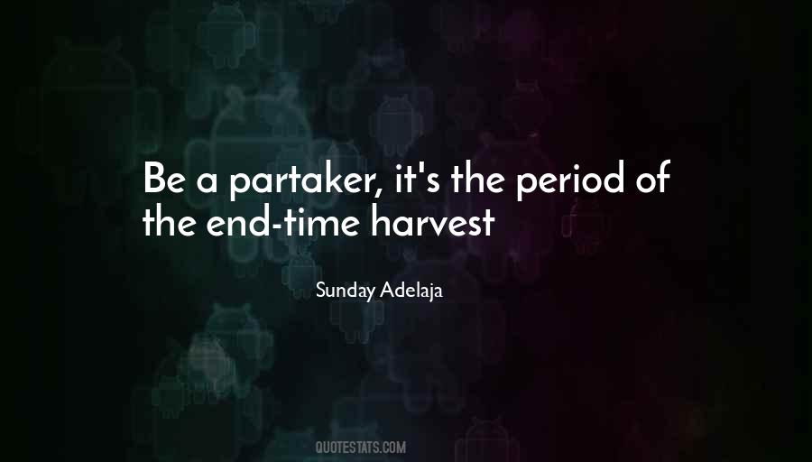 Quotes About Harvest Time #1272878