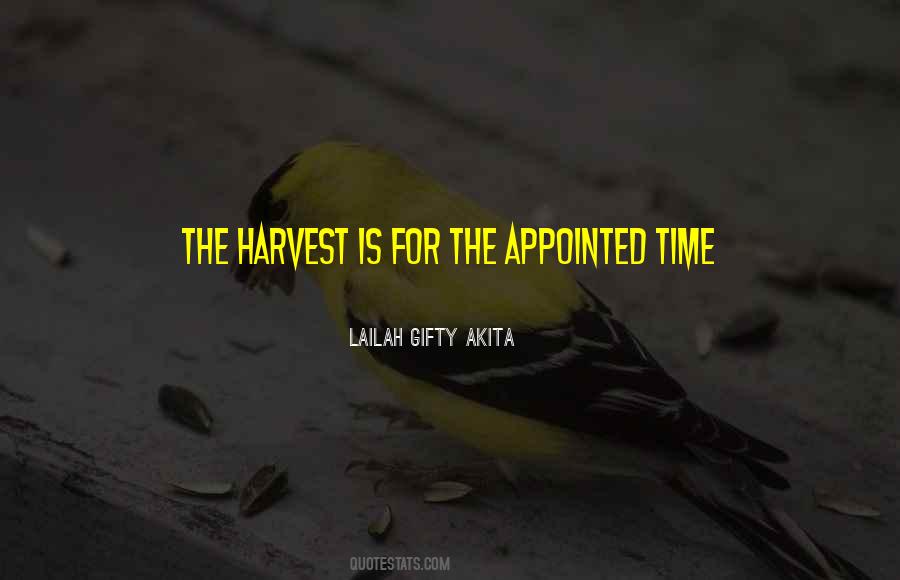 Quotes About Harvest Time #995997