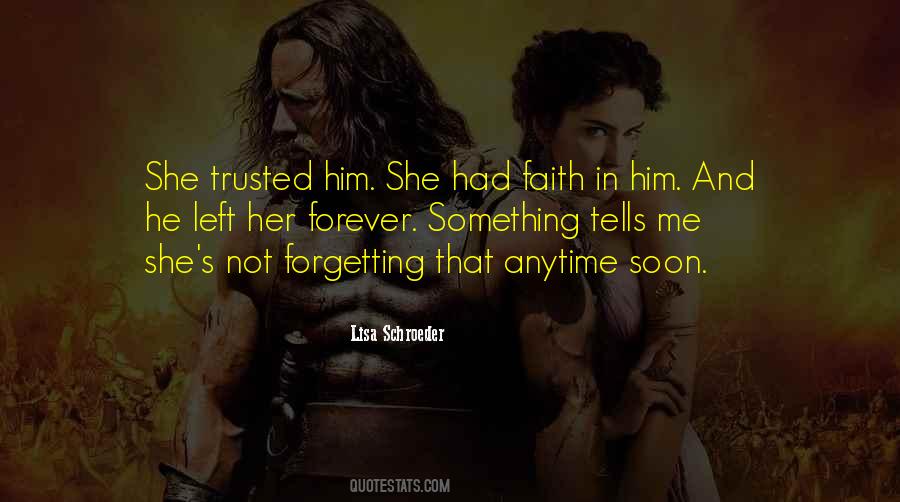 Quotes About Forgetting Her #1315082