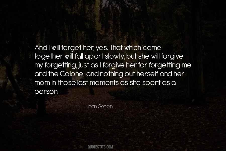 Quotes About Forgetting Her #559025