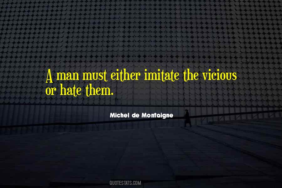 Quotes About Hate Man #114268