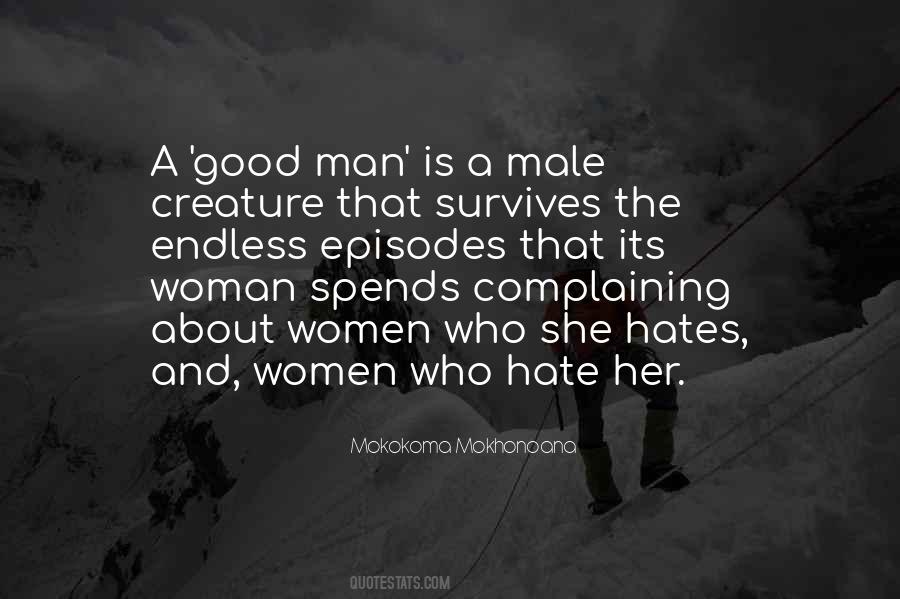 Quotes About Hate Man #213561